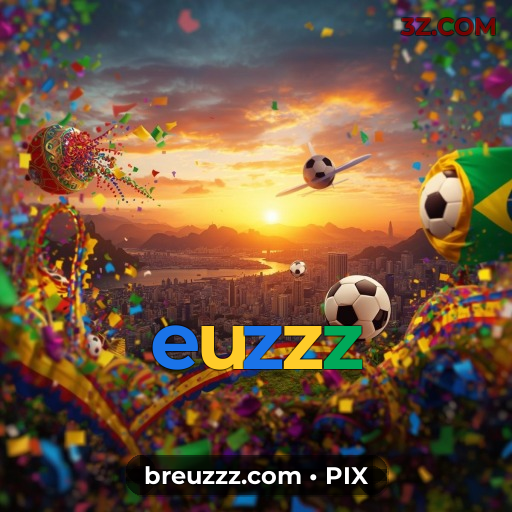 euzzz.com 🌈 - A primeira escolha do Brasil para entretenimento 🌈 - euzzz